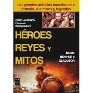 Seller image for HROES, REYES Y MITOS for sale by URBANO LIBROS