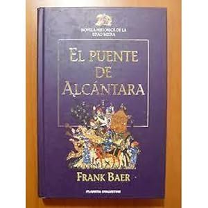 Imagen del vendedor de EL PUENTE DE ALCNTARA I a la venta por URBANO LIBROS