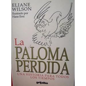 Seller image for PALOMA PERDIDA, LA for sale by URBANO LIBROS