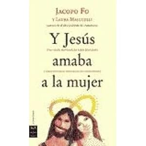 Seller image for Y JESS AMABA A LA MUJER -- for sale by URBANO LIBROS