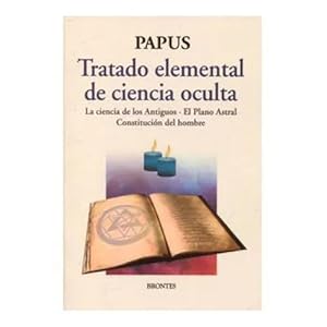 Imagen del vendedor de TRATADO ELEMENTAL DE CIENCIA OCULTA. PAPUS a la venta por URBANO LIBROS