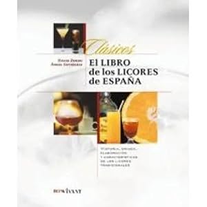 Seller image for EL LIBRO DE LOS LICORES DE ESPAA for sale by URBANO LIBROS