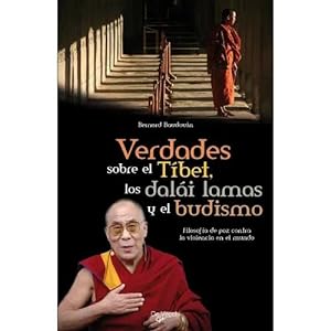 Imagen del vendedor de VERDADES SOBRE EL TBET, LOS DALI LAMAS Y EL BUDISMO a la venta por URBANO LIBROS