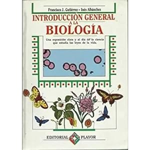 Imagen del vendedor de INTRODUCCIN GENERAL A LA BIOLOGIA a la venta por URBANO LIBROS
