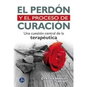 Seller image for EL PERDN Y EL PROCESO DE CURACIN for sale by URBANO LIBROS