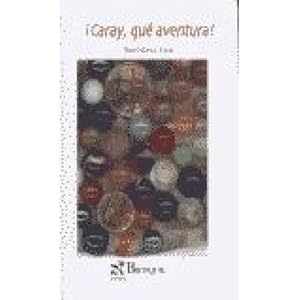 Imagen del vendedor de CARAY, QU AVENTURA! a la venta por URBANO LIBROS