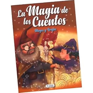 Imagen del vendedor de LA MAGIA DE LOS CUENTOS - MAGOS Y BRUJAS a la venta por URBANO LIBROS