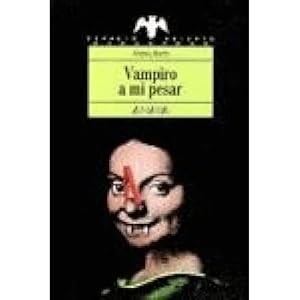 Imagen del vendedor de VAMPIRO A MI PESAR a la venta por URBANO LIBROS