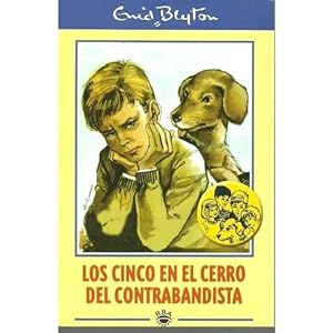 Seller image for LOS CINCO EN EL CERRO DEL CONTRABANDISTA for sale by URBANO LIBROS