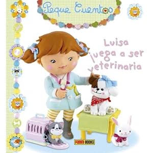 Imagen del vendedor de LUISA JUEGA A SER VETERINARIA a la venta por URBANO LIBROS