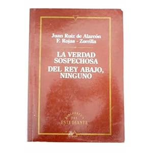 Seller image for LA VERDAD SOSPECHOSA; DEL REY ABAJO, NINGUNO for sale by URBANO LIBROS