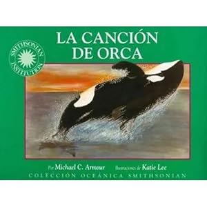 Seller image for LA CANCIN DE ORCA for sale by URBANO LIBROS