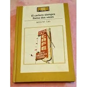 Imagen del vendedor de EL CARTERO SIEMPRE LLAMA DOS VECES a la venta por URBANO LIBROS