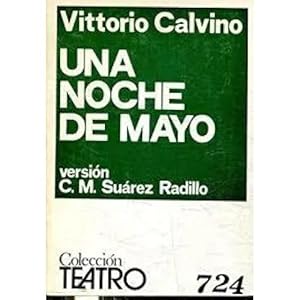 Seller image for UNA NOCHE DE MAYO N724 for sale by URBANO LIBROS