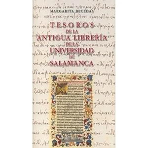 Seller image for TESOROS DE LA ANTIGUA LIBRERA DE LA UNIVERSIDAD DE SALAMANCA for sale by URBANO LIBROS