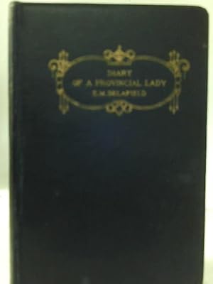 Bild des Verkufers fr Diary of a Provincial Lady (The Cottage Library) zum Verkauf von World of Rare Books