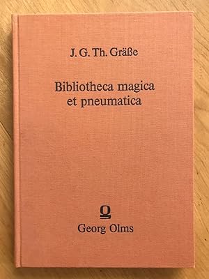 Bibliotheca magica et pneumatica: zusammengestellt und mit einem doppelten Register versehen. Rep...