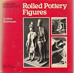 Imagen del vendedor de Rolled Pottery Figures (Ceramic Skillbooks) a la venta por Dorley House Books, Inc.