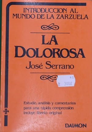 Imagen del vendedor de La Dolorosa a la venta por Librera Alonso Quijano