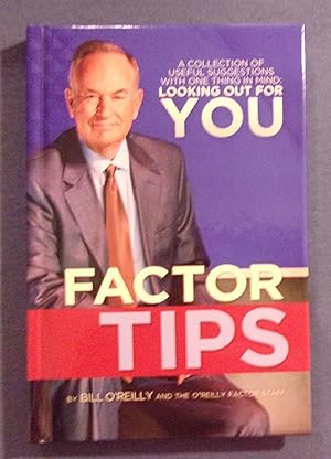 Seller image for Factor Tips: A Collection of Useful Suggestions with One Thing in Mind: Looking Out for You for sale by Book Nook