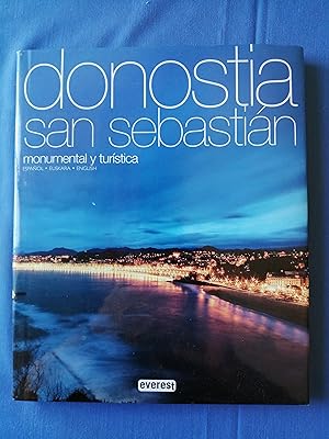 Donostia-San Sebastián : monumental y turística