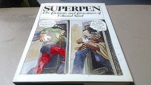 Seller image for Superpen: The Cartoons and Caricatures of Edward Sorel for sale by BoundlessBookstore