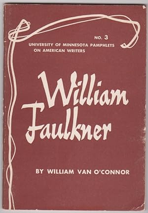 William Faulkner Pamphlets of American Writers No. 3