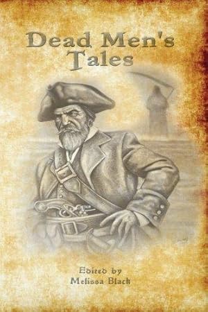 Seller image for Dead Men's Tales for sale by WeBuyBooks