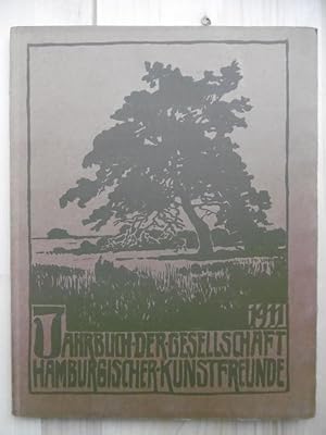 Jahrbuch der Gesellschaft Hamburgischer Kunstfreunde. (XVII.Band.). [Mit einem Vorwort von Alfred...