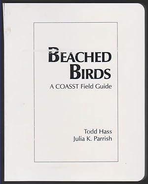 Immagine del venditore per BEACHED BIRDS: A COASST FIELD GUIDE venduto da Easton's Books, Inc.