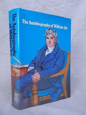Seller image for AUTOBIOGRAPHY OF WILLIAM JAY for sale by Gage Postal Books