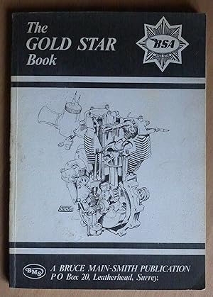 Image du vendeur pour The Gold Star Book. A full workshop manual on all non-unit Gold Star models, ZB, BB, CB, DB, DBD 350 500cc. mis en vente par Richard Sharp