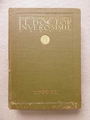 EL DOCTOR INVEROSÍMIL. 1ª edición.