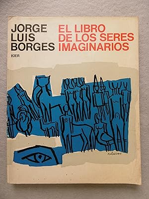 Imagen del vendedor de EL LIBRO DE LOS SERES IMAGINARIOS. a la venta por Auca Llibres Antics / Yara Prez Jorques