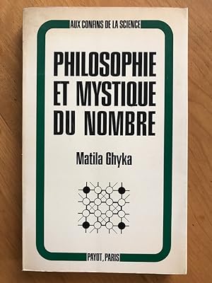 Philosophie et mystique du nombre. (Collection "Aux confins de la Science).