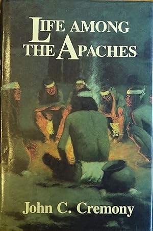 Life Among the Apaches