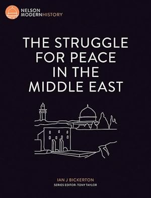 Seller image for Nelson Modern History: The Struggle for Peace in the Middle East (Paperback) for sale by Grand Eagle Retail