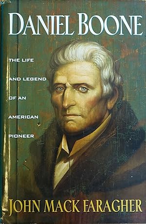 Seller image for Daniel Boone: The Life and Legend of an American Pioneer for sale by Faith In Print