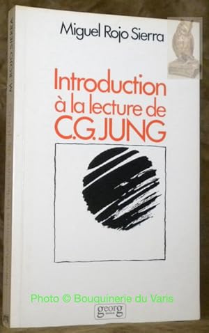 Imagen del vendedor de Introduction  la lecture de C.G.Jung. Expos mthodique de la psychologie des "complexes". Traduit de l'espagnol par le Dr. Yves Davrou. a la venta por Bouquinerie du Varis