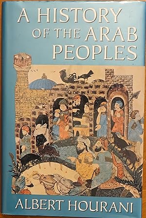 Immagine del venditore per A History of the Arab Peoples venduto da Faith In Print