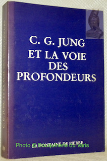 Imagen del vendedor de C. G. Jung et la voie des profondeurs. 2e Edition remanie. a la venta por Bouquinerie du Varis
