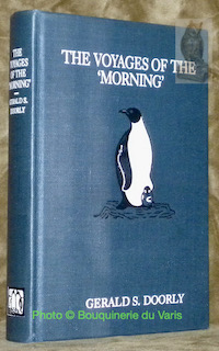 Image du vendeur pour The Voyages of the 'Morning'. Introduction by D. W. H. Walton. mis en vente par Bouquinerie du Varis