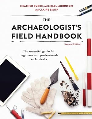 Imagen del vendedor de The Archaeologist's Field Handbook (Paperback) a la venta por Grand Eagle Retail