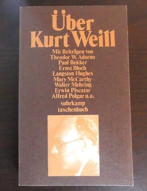 Über Kurt Weill. Herausgegeben und mit einem Vorwort von David Drew.