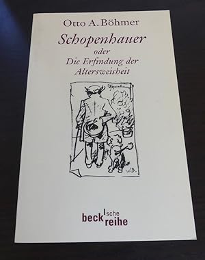Immagine del venditore per Schopenhauer - oder Die Erfindung der Altersweisheit. venduto da Antiquariat Maralt