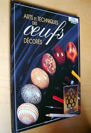 Arts et techniques des oeufs décorés