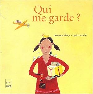 Seller image for Qui me garde ? for sale by WeBuyBooks