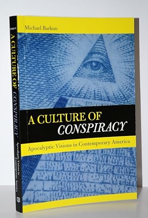 Imagen del vendedor de A Culture of Conspiracy Apocalyptic Visions in Contemporary America a la venta por Nugget Box  (PBFA)
