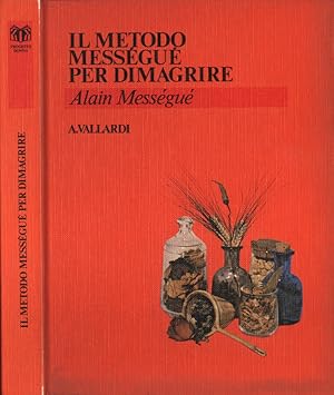 Seller image for Il metodo Messgu per dimagrire for sale by Biblioteca di Babele