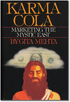 Immagine del venditore per Karma Cola: Marketing the Mysterious East. venduto da Orpheus Books